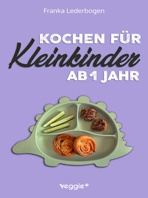 cover image of Kochen für Kleinkinder ab 1 Jahr